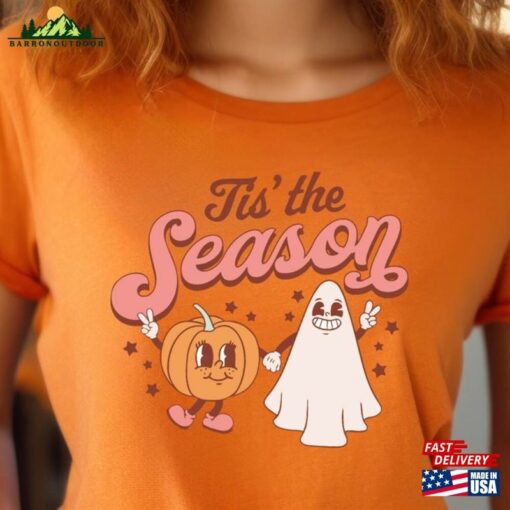 Tis The Season Halloween Shirt Matching Family Gift For Friends Hoodie Sweatshirt