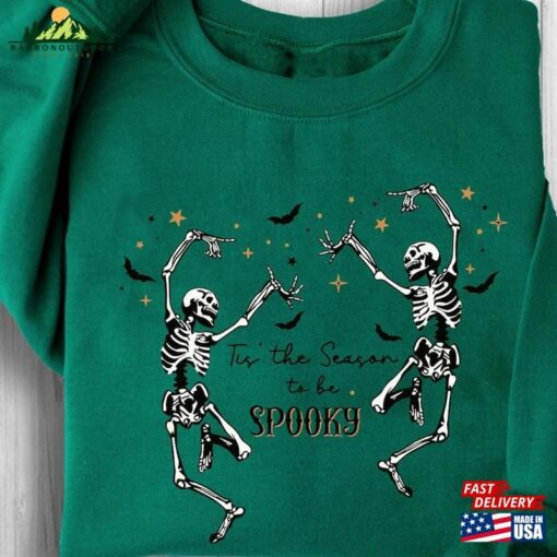 Tis The Season To Be Spooky Skeleton Halloween Sweatshirt Unisex Hoodie