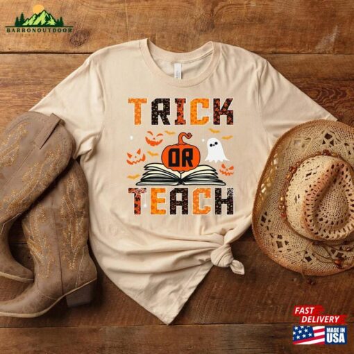 Trick Or Teach Cute Halloween Teacher Happy 2023 T-Shirt Back To School Shirt Sweatshirt Unisex