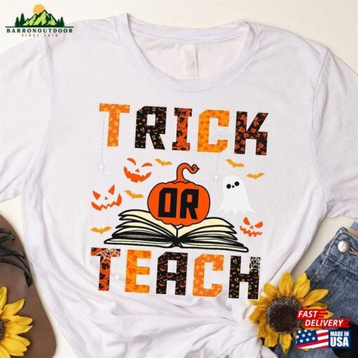 Trick Or Teach Cute Halloween Teacher Happy 2023 T-Shirt Back To School Shirt Sweatshirt Unisex