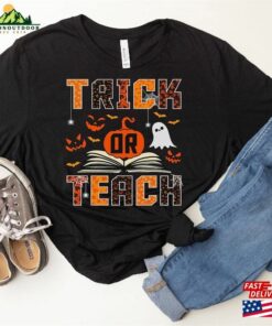 Trick Or Teach Cute Halloween Teacher Happy 2023 T-Shirt Back To School Shirt Sweatshirt Unisex 2 Trick Or Teach Cute Halloween Teacher Happy 2023 T Shirt Back To School Shirt Sweatshirt Unisex 3