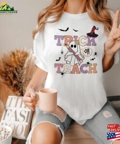 Trick Or Teach Halloween ® Cute Teacher Shirt Gift Sweatshirt Hoodie Trick Or Teach Halloween ® Cute Teacher Shirt Gift Sweatshirt Hoodie