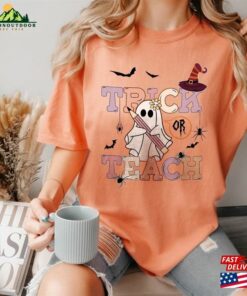 Trick Or Teach Halloween ® Cute Teacher Shirt Gift Sweatshirt Hoodie