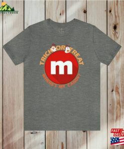Trick Or Treat! M Halloween Candy T Shirt 2023 Sweatshirt Classic 4