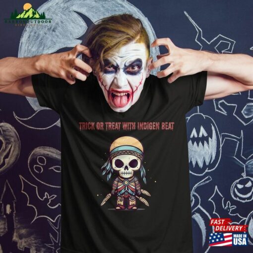 Trick Or Treat With Indigen Beat Cute Skeleton Native American Funny Halloween 2023 Proud Indigenous Indian T-Shirt Hoodie