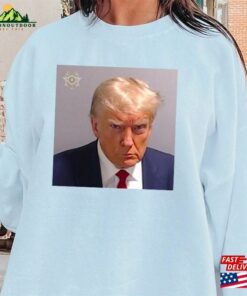 Trump Mugshot 2023 Sweatshirt Donald Meme Hoodie Unisex Trump Mugshot 2023 Sweatshirt Donald Meme Hoodie Unisex