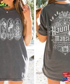 Two Sided Haunted Mansion Comfort Colors Shirt Retro The Stretching Room Foolish Mortals T Shirt Unisex 3