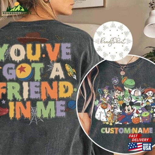 Two Sided Vintage Disney Toy Story Halloween You’ve Got A Friend In Me Shirt Sweatshirt Classic