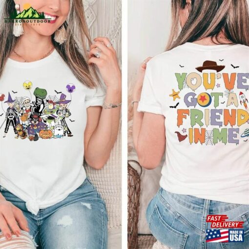 Two Sided Vintage Disney Toy Story Halloween You’ve Got A Friend In Me Shirt T-Shirt Sweatshirt