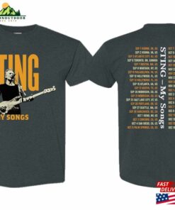 Updated Sting My Songs Tour Dates T-Shirt World 2023 Shirt Concert Classic 3 Updated Sting My Songs Tour Dates T Shirt World 2023 Shirt Concert Classic 4