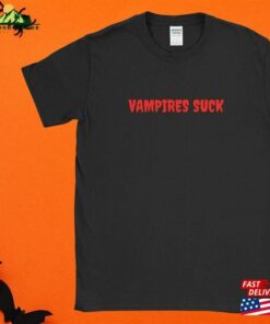 Vampires Suck Halloween Shirt Dracula T-Shirt Unisex