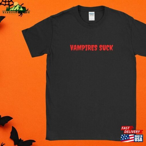 Vampires Suck Halloween Shirt Dracula T-Shirt Unisex