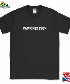 Vampires Suck Halloween Shirt Dracula T-Shirt Unisex 2 Vampires Suck Halloween Shirt Dracula T Shirt Unisex 3