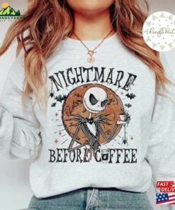 Vintage Disney Halloween Jack Skellington Nightmare Before Coffee Shirt Retro The Christmas Sweatshirt Hoodie