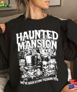 Vintage Dying To Have You The Haunted Mansion Shirt Hatbox Ghost Tee Disney Halloweens Sweatshirt Unisex Hoodie 3 Vintage Dying To Have You The Haunted Mansion Shirt Hatbox Ghost Tee Disney Halloweens Sweatshirt Unisex Hoodie 4