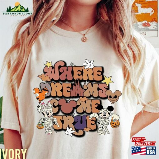 Where Dreams Come True Halloween T-Shirt Comfort Color Shirt Disney Asthetic Sweatshirt Unisex