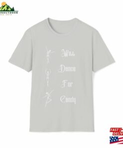 Will Dance For Candy Tee Unisex Softstyle T-Shirt Hoodie
