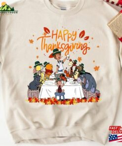 Winnie The Pooh Happy Thanksgiving Shirt Disney Tee Fall Vibes Hoodie Sweatshirt