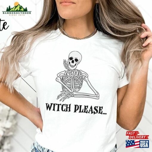 Witch Please Halloween Tee Funny Skeleton Shirt For College Students Sassy Puns Classic T-Shirt