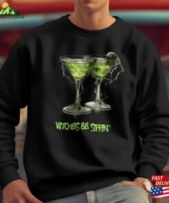 Witches Be Sippin’halloween T-Shirt Funny Shirt Unisex Witches Be Sippin’halloween T-Shirt Funny Shirt Unisex
