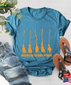 Witches Gotta Have Options Shirt Halloween 2023 Hocus T-Shirt Unisex 3 Witches Gotta Have Options Shirt Halloween 2023 Hocus T Shirt Unisex 4