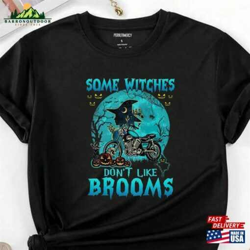 Womens Some Witches Don’t Like Brooms Motorcycle T-Shirt Halloween Sweatshirt Hoodie