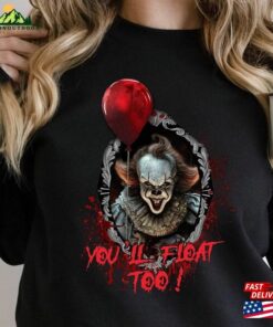You’ll Float Too Sweatshirt Classic 80 Unisex T-Shirt