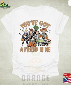 Youve Got A Friend In Me Shirt Character Group Matching Unisex Sweatshirt 3