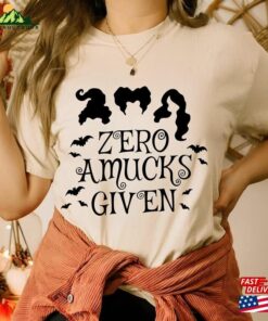 Zero Amucks Given Shirt Halloween Party Shirts Hocus Pocus Classic Hoodie 4