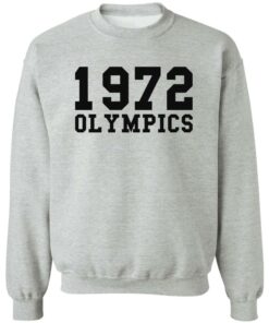 1972 olympics sweatshirt Shirt Sweatshirt Long Sleeve Hoodie Tank Mug 2 1972 olympics sweatshirt Shirt Sweatshirt Long Sleeve Hoodie Tank Mug 3