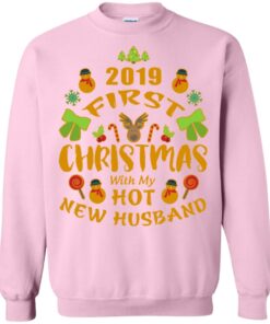 2019 First Christmas With my New Husband Sweatshirt Shirt Sweatshirt Long Sleeve Hoodie Tank Mug 3 2019 First Christmas With my New Husband Sweatshirt Shirt Sweatshirt Long Sleeve Hoodie Tank Mug 4