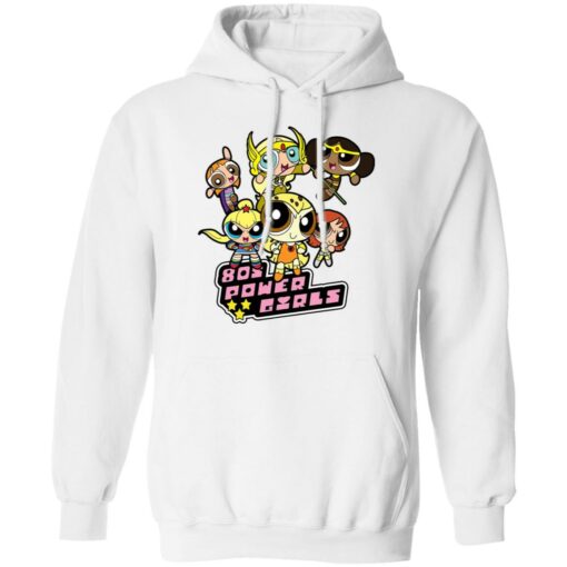 80’s Power Girls T-Shirts, Hoodies, Long Sleeve Shirt Sweatshirt Long Sleeve Hoodie Tank Mug