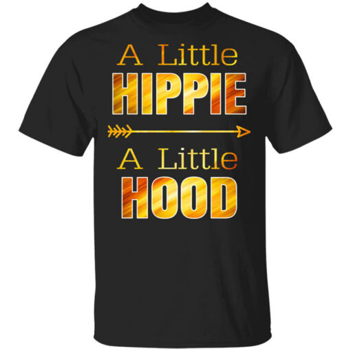 A Little Hippie A Little Hood T-Shirts, Hoodies Shirt Sweatshirt Long Sleeve Hoodie Tank Mug