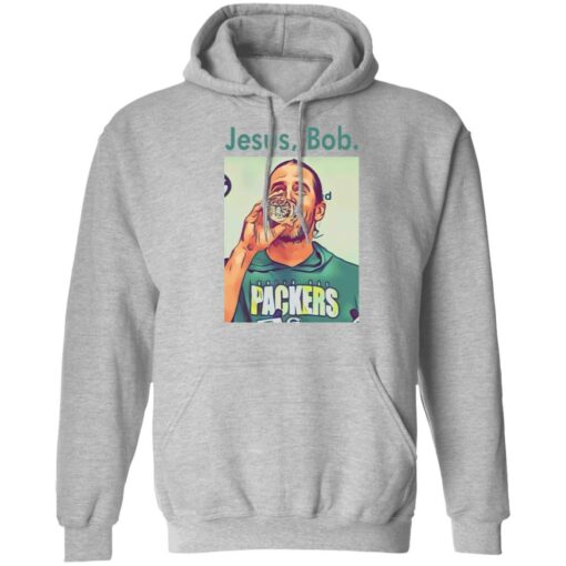 Aaron Jesus bob shirt Shirt Sweatshirt Long Sleeve Hoodie Tank Mug