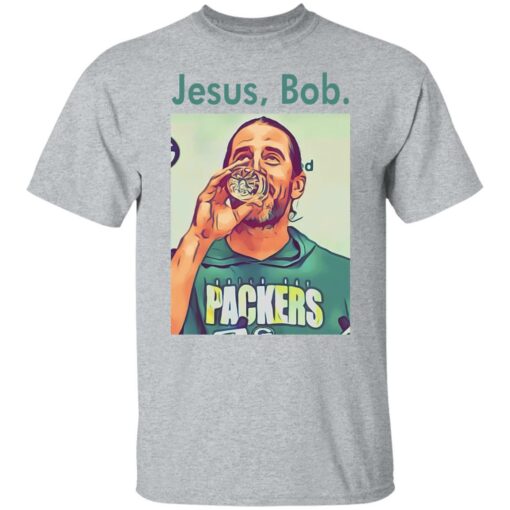 Aaron Jesus bob shirt Shirt Sweatshirt Long Sleeve Hoodie Tank Mug