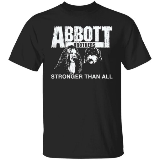 Abbott Brothers stronger than all shirt Shirt Sweatshirt Long Sleeve Hoodie Tank Mug