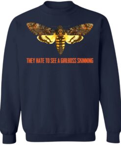 Acherontia atropos they hate to see a girlboss skinning shirt Shirt Sweatshirt Long Sleeve Hoodie Tank Mug 4