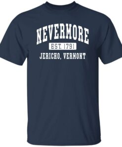 Addams Nevermore est 1791 Jericho Vermont shirt Shirt Sweatshirt Long Sleeve Hoodie Tank Mug 4 Addams Nevermore est 1791 Jericho Vermont shirt Shirt Sweatshirt Long Sleeve Hoodie Tank Mug 5