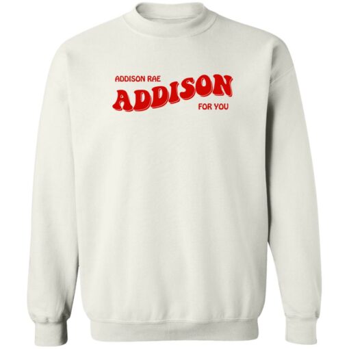 Addison Rae addison for you sweatshirt Shirt Sweatshirt Long Sleeve Hoodie Tank Mug