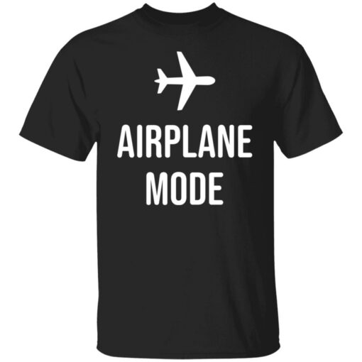 Airplane mode shirt Shirt Sweatshirt Long Sleeve Hoodie Tank Mug