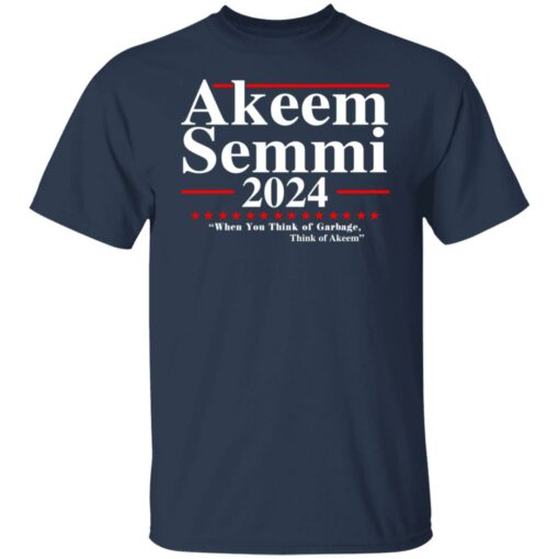 Akeem Semmi 2024 when you think of garbage think of Akeem shirt Shirt Sweatshirt Long Sleeve Hoodie Tank Mug