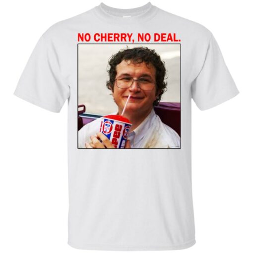 Alexei No Cherry No deal shirt Shirt Sweatshirt Long Sleeve Hoodie Tank Mug