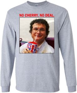 Alexei No Cherry No deal shirt Shirt Sweatshirt Long Sleeve Hoodie Tank Mug 7 Alexei No Cherry No deal shirt Shirt Sweatshirt Long Sleeve Hoodie Tank Mug 7