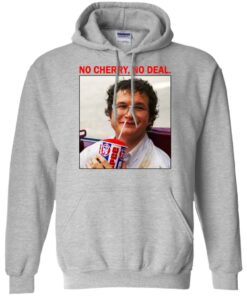 Alexei No Cherry No deal shirt Shirt Sweatshirt Long Sleeve Hoodie Tank Mug 9 Alexei No Cherry No deal shirt Shirt Sweatshirt Long Sleeve Hoodie Tank Mug 9