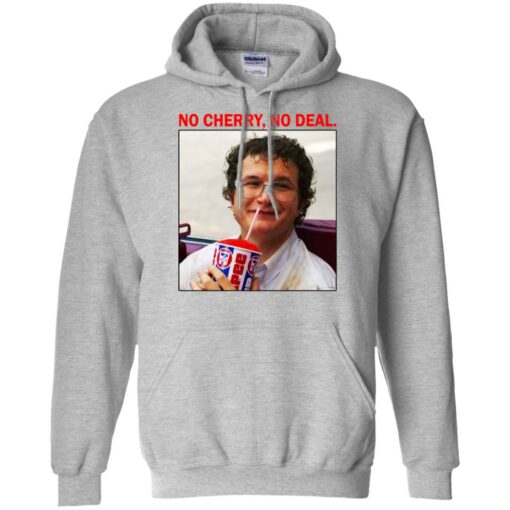 Alexei No Cherry No deal shirt Shirt Sweatshirt Long Sleeve Hoodie Tank Mug