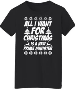 All I want for Christmas is a new prime minister Christmas sweater Shirt