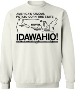 America’s famous potato corn tire state shirt Shirt Sweatshirt Long Sleeve Hoodie Tank Mug