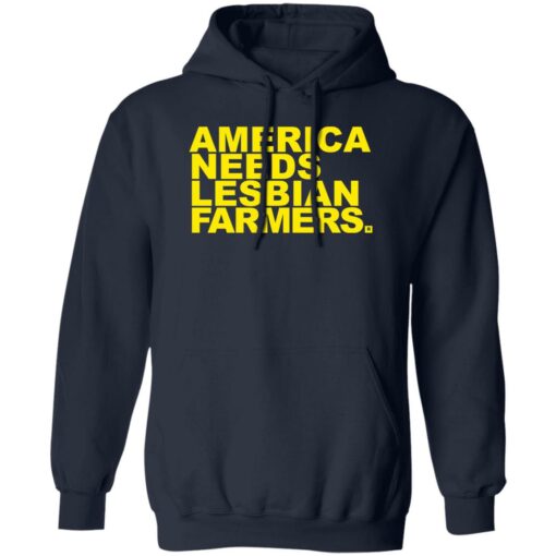 America needs lesbian farmers shirt Shirt Sweatshirt Long Sleeve Hoodie Tank Mug