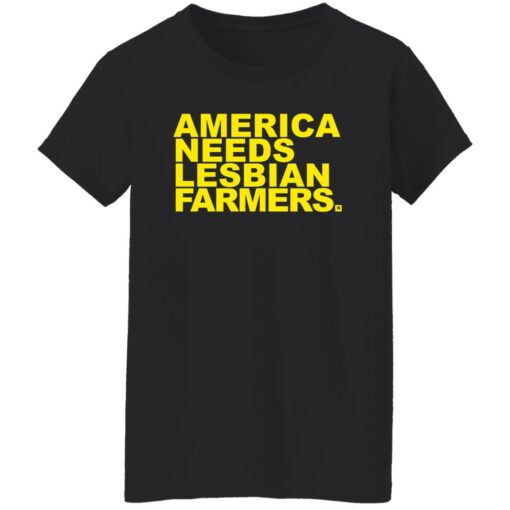 America needs lesbian farmers shirt Shirt Sweatshirt Long Sleeve Hoodie Tank Mug