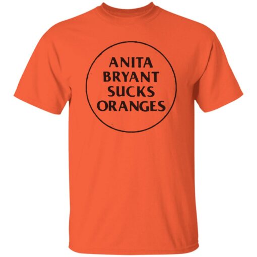 Anita Bryant Sucks Oranges Shirt Shirt Sweatshirt Long Sleeve Hoodie Tank Mug